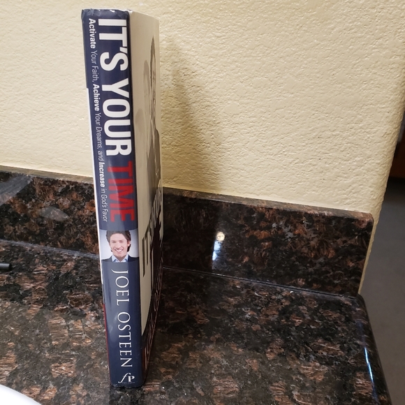 It's your time hardcover book by Joel Osteen.  305pgs. - Picture 2 of 4